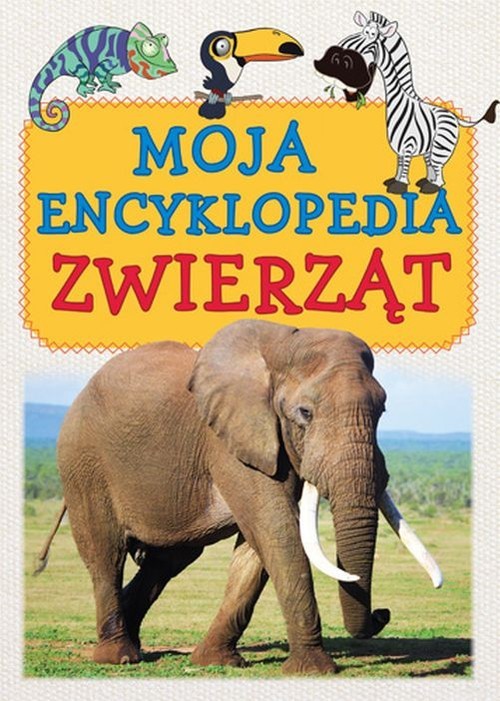 okładka Moja encyklopedia zwierząt książka