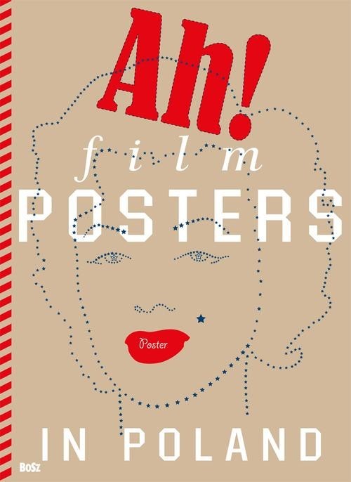 okładka Film Posters in Poland książka | Folga-Januszewska Dorota