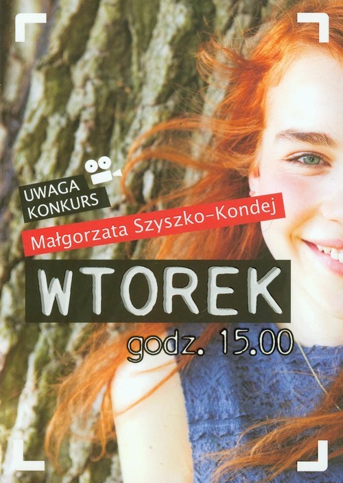 okładka Wtorek godz 15.00 książka | Szyszko-Kondej Małgorzata