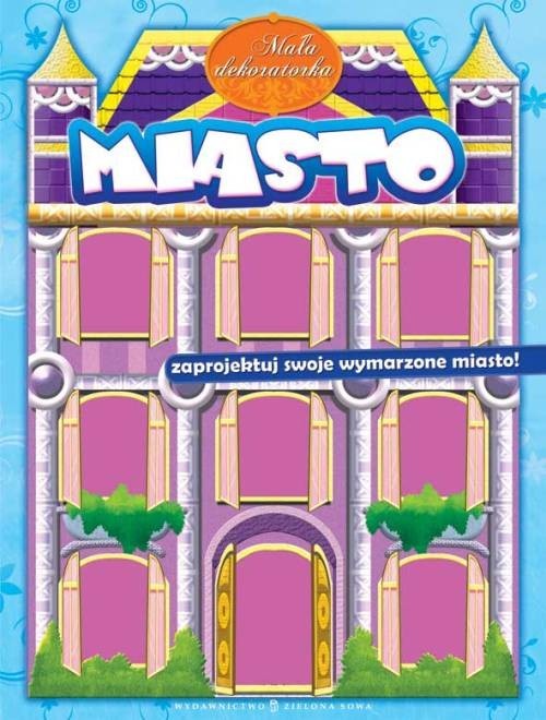 okładka Mała dekoratorka Miasto książka