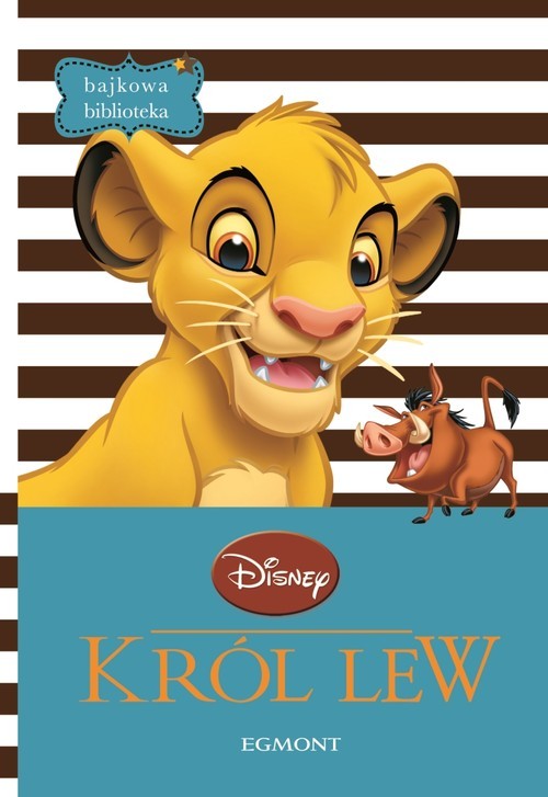 okładka Król Lew Bajkowa Biblioteka książka