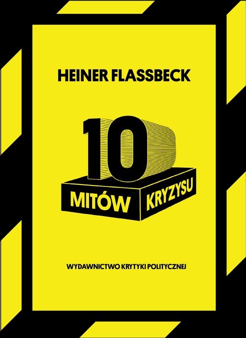 okładka 10 mitów kryzysu książka | Flassbeck Heiner