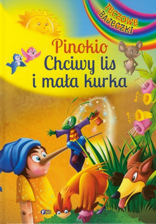 okładka Pinokio Chciwy lis i mała kurka książka