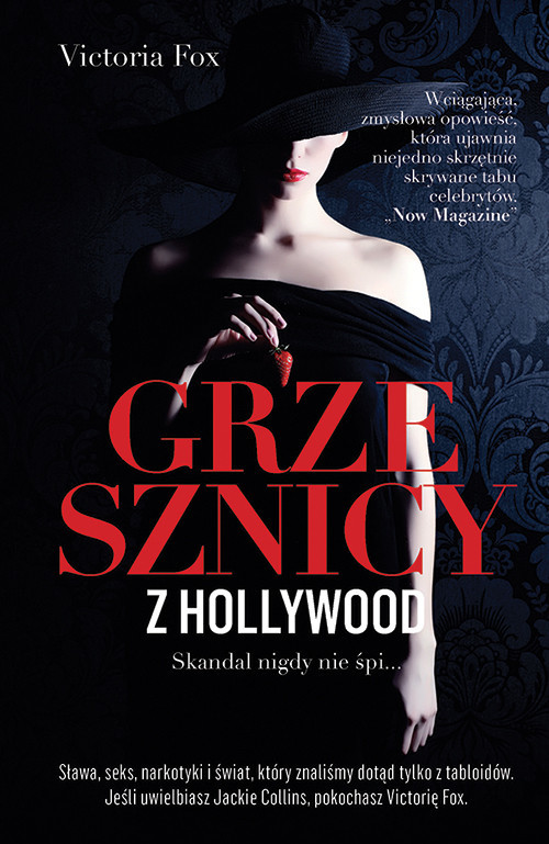 okładka Grzesznicy z Hollywood Skandal nigdy nie śpi książka | Victoria Fox