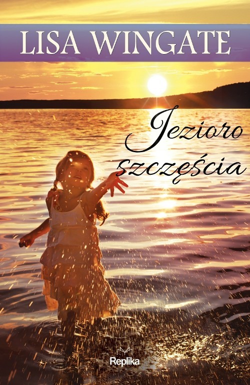 okładka Jezioro szczęścia książka | Lisa Wingate
