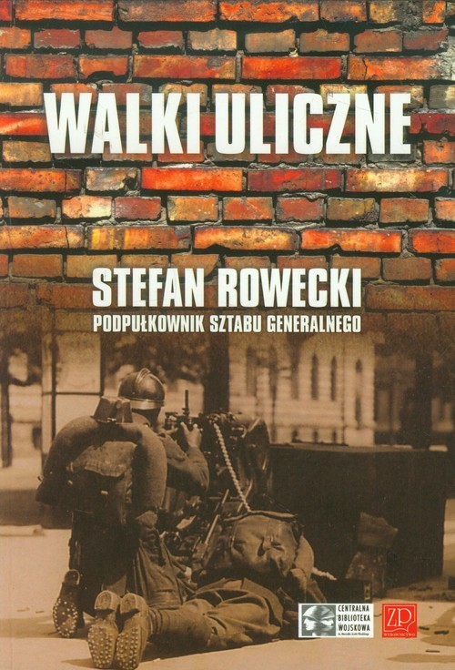 okładka Walki uliczne książka | Rowecki Stefan