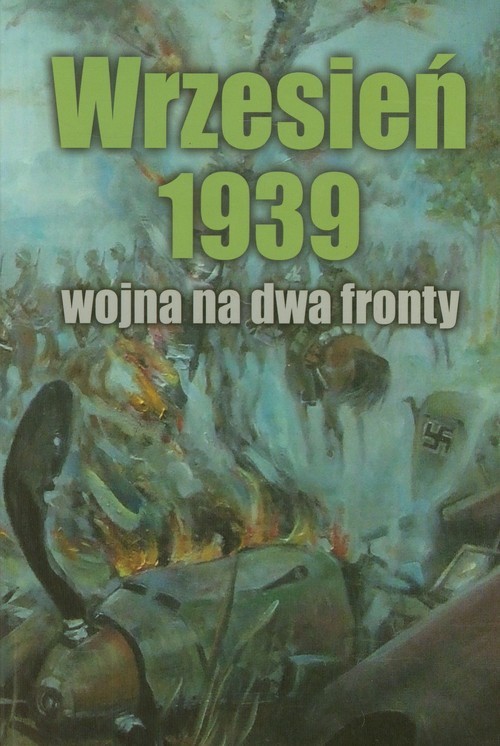 okładka Wrzesień 1939 Wojna na dwa fronty książka