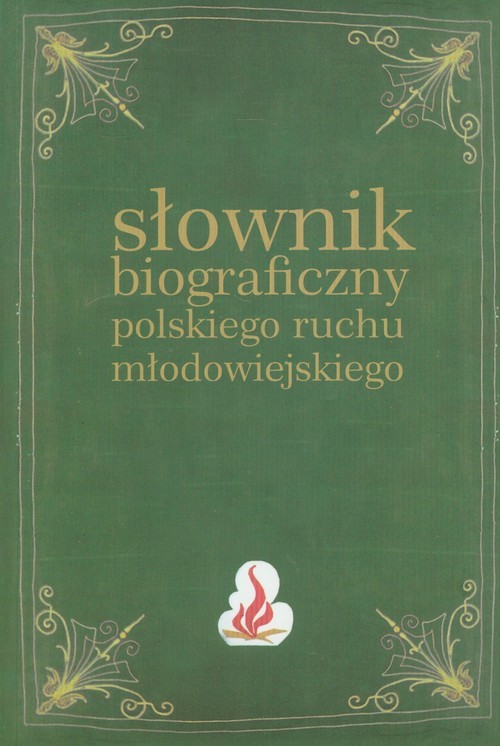 okładka Słownik biograficzny polskiego ruchu młodowiejskiego Tom 3 książka