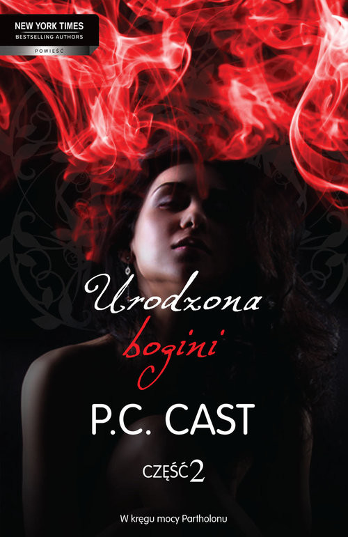 okładka Urodzona bogini część 2 książka | P.C. Cast