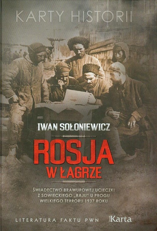 okładka Rosja w łagrze książka | Iwan Sołoniewicz