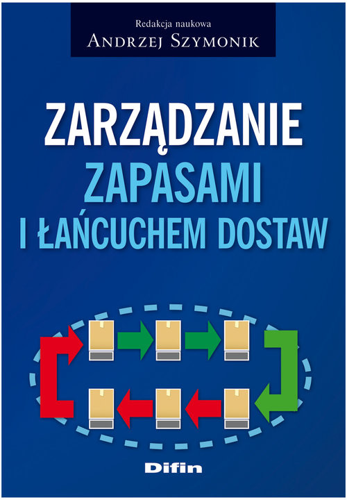 okładka Zarządzanie zapasami i łańcuchem dostaw książka
