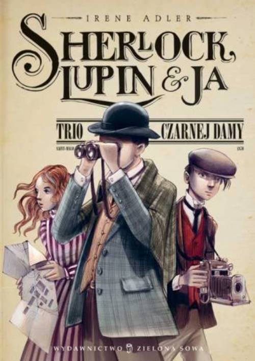 okładka Sherlock, Lupin i ja książka | Irene Adler