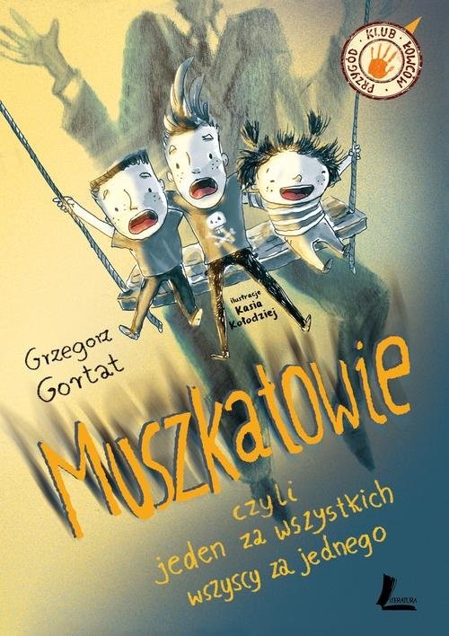 okładka Muszkatowie czyli jeden za wszystkich, wszyscy za jednego książka | Grzegorz Gortat