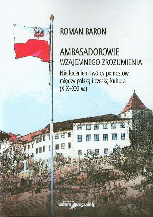 okładka Ambasadorowie wzajemnego zrozumienia książka | Roman Baron