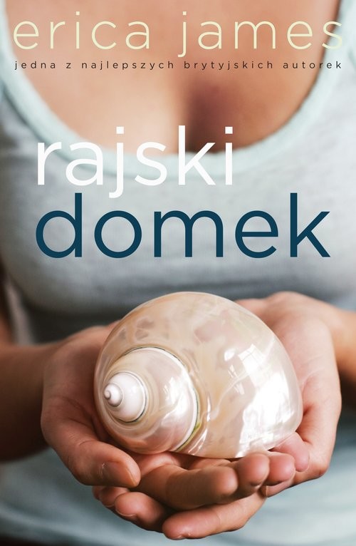 okładka Rajski domek książka | Erica James