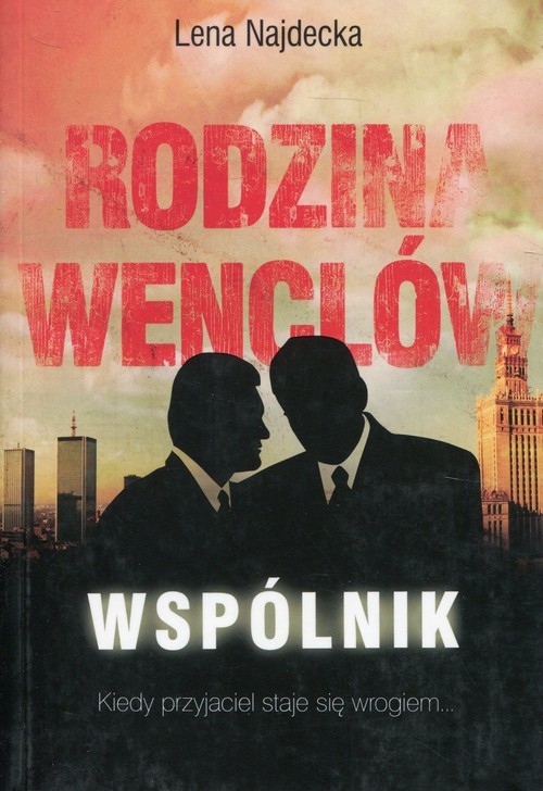 okładka Rodzina Wenclów Tom 1 Wspólnik książka | Lena Najdecka
