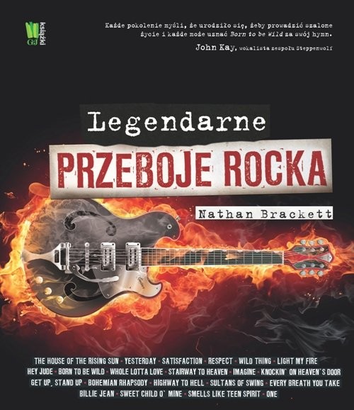 okładka Legendarne przeboje rocka książka | Nathan Brackett