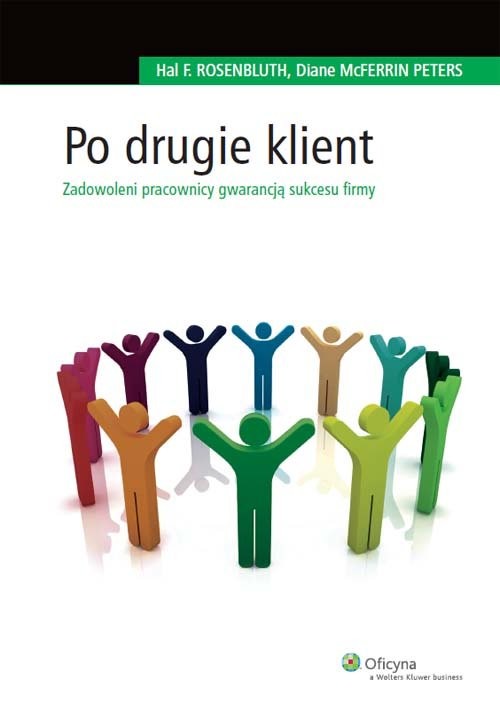 okładka Po drugie klient książka | Peters Diane McFerrin, Hal F. Rosenbluth