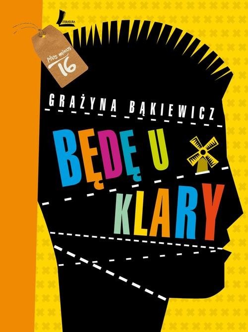 okładka Będę u Klary książka | Grażyna Bąkiewicz