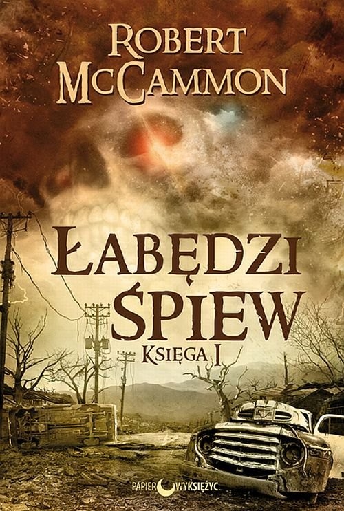 okładka Łabędzi śpiew Księga 1 książka | Robert McCammon