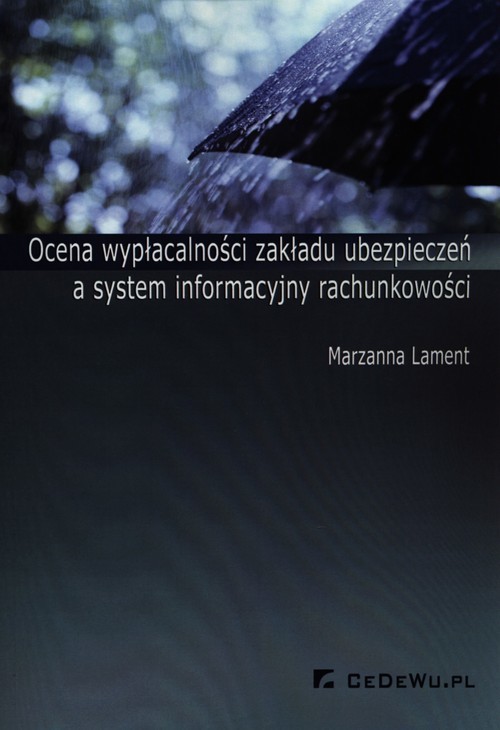 okładka Ocena wypłacalności zakładu ubezpieczeń a system informacyjny rachunkowości książka | Marzanna Lament
