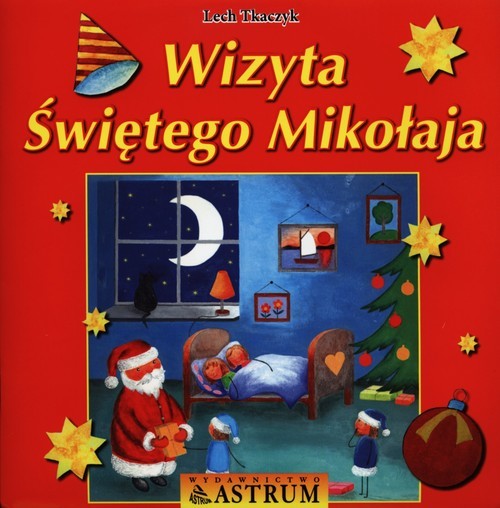 okładka Wizyta Świętego Mikołaja książka | Lech Tkaczyk