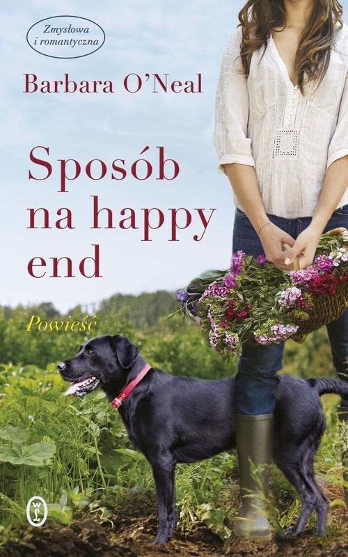okładka Sposób na happy end książka | Barbara O'Neal