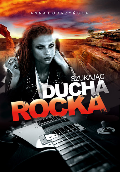 okładka Szukając ducha rocka książka | Anna Dobrzyńska