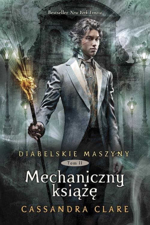 okładka Diabelskie maszyny Tom 2 Mechaniczny książę książka | Cassandra Clare