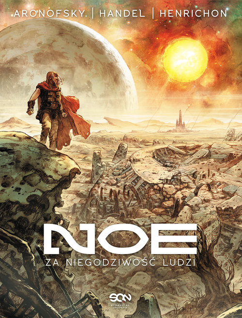 okładka Noe Tom 1 Za niegodziwość ludzi książka | Ari Handel, Niko Henrichon, Darren Aronofsky