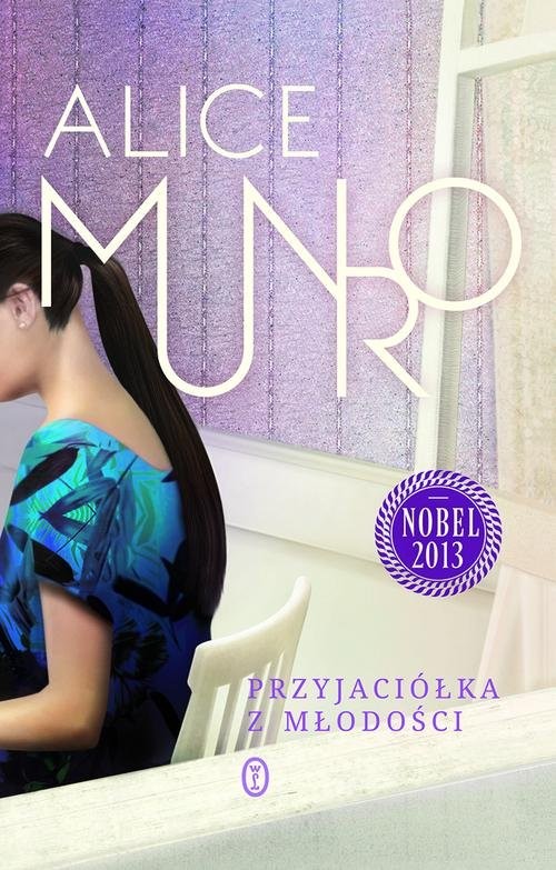 okładka Przyjaciółka z młodości książka | Alice Munro