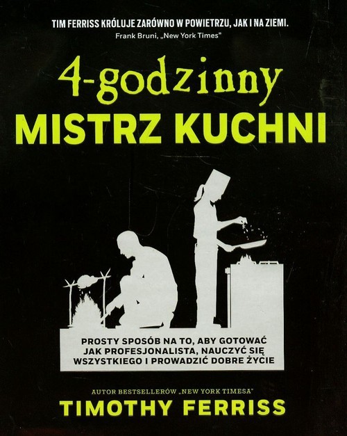 okładka 4-godzinny mistrz kuchni książka | Timothy Ferriss
