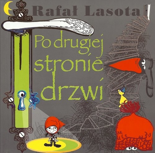 okładka Po drugiej stronie drzwi książka | Rafał Lasota