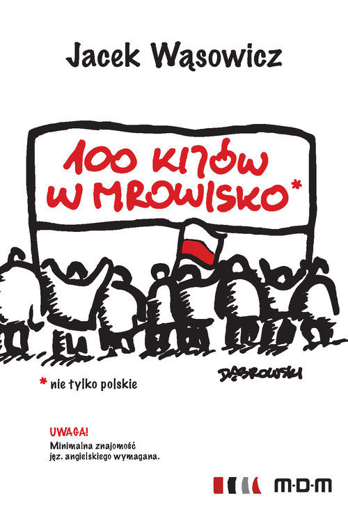 okładka 100 kijów w mrowisko książka | Jacek Wąsowicz