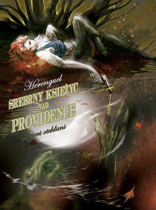 okładka Srebrny Księżyc nad Providence 1 - Dzieci Otchłani książka | Eric Herenguel