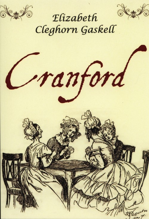okładka Cranford książka | Elizabeth Cleghorn Gaskell