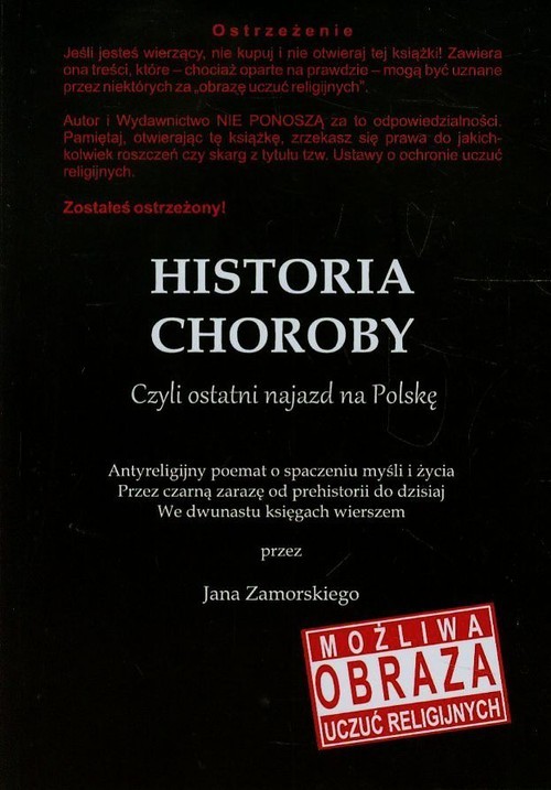okładka Historia choroby Czyli ostatni najazd na Polskę książka | Jan Zamorski