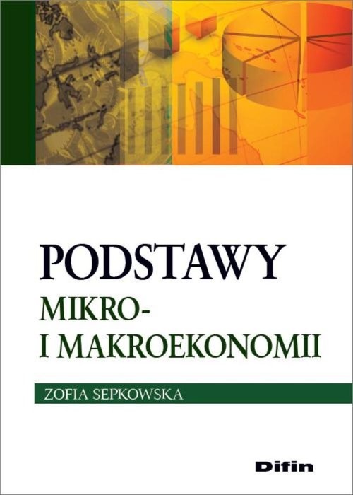 okładka Podstawy mikro- i makroekonomii książka | Zofia Sepkowska