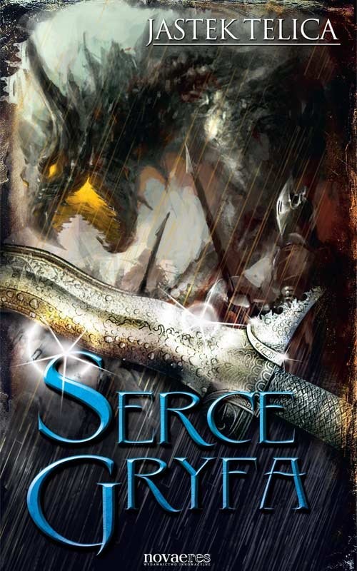 okładka Serce Gryfa książka | Jastek Telica