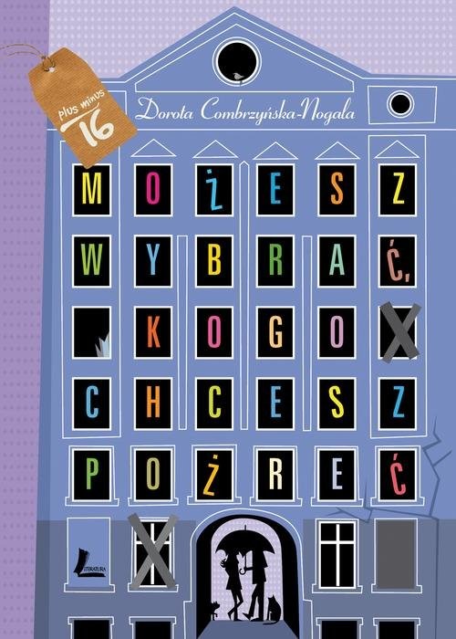 okładka Możesz wybrać kogo chcesz pożreć książka | Dorota Combrzyńska-Nogala