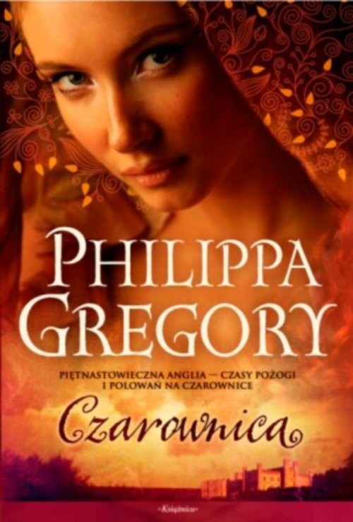okładka Czarownica książka | Philippa Gregory