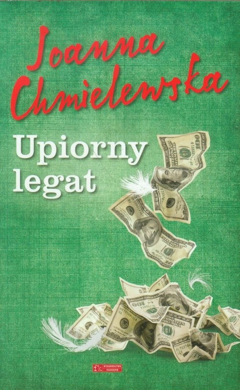 okładka Upiorny legat książka | Joanna Chmielewska