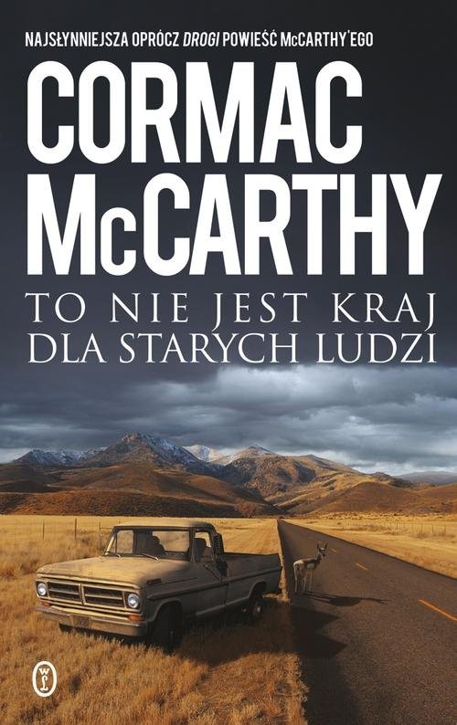 okładka To nie jest kraj dla starych ludzi książka | Cormac McCarthy