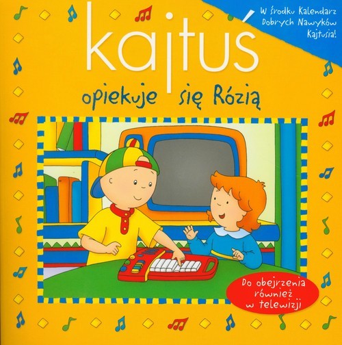 okładka Kajtuś opiekuje się Rózią książka