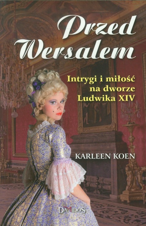 okładka Przed Wersalem książka | Koen Karleen