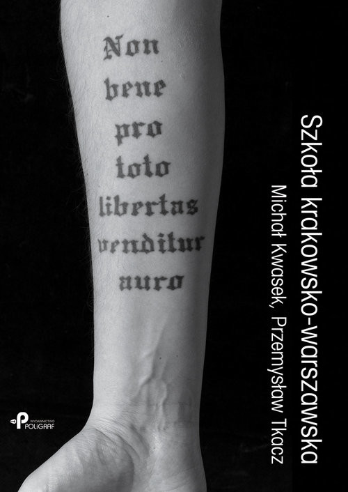okładka Szkoła krakowsko-warszawska książka | Michał Kwasek, Przemysław Tkacz