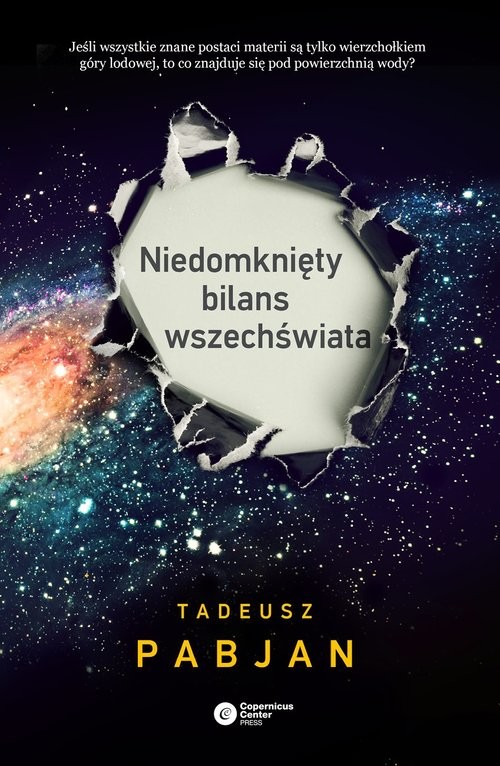 okładka Niedomknięty bilans wszechświata książka | Tadeusz Pabjan