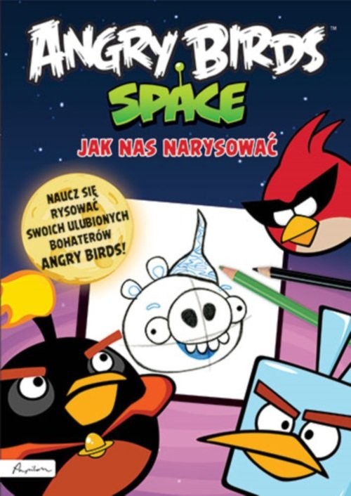 okładka Angry Birds Space Jak nas narysować książka
