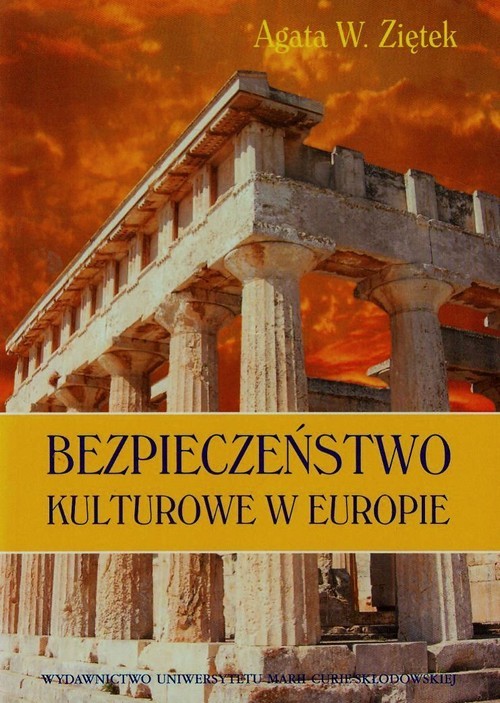 okładka Bezpieczeństwo kulturowe w Europie książka | Agata W. Ziętek