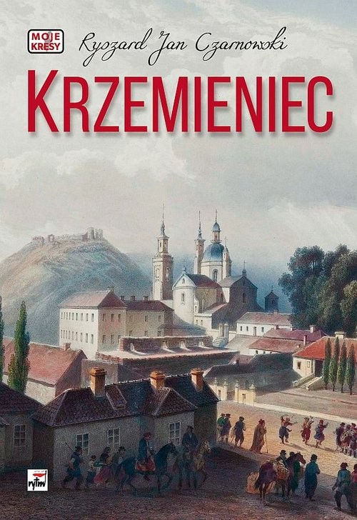 okładka Krzemieniec książka | Ryszard Jan Czarnowski
